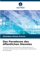 Das Paradoxon des öffentlichen Dienstes (German Edition) 6200766436 Book Cover