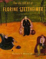 The Life and Art of Florine Stettheimer 0300063407 Book Cover