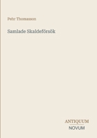 Samlade Skaldeförsök 3368061496 Book Cover