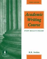 Academic Writing Course (3rd Edition) (Study Skills in English Series) 0582400198 Book Cover
