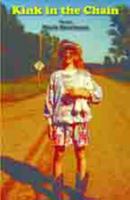 Kink in the Chain 0878396683 Book Cover