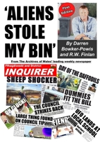 Aliens Stole My Bin 1291003010 Book Cover