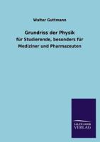 Grundriss der Physik: für Studierende, besonders für Mediziner und Pharmazeuten 3846037842 Book Cover