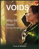 VOIDS: Why Fill Them 1090814437 Book Cover