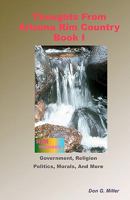 Thoughts From Arizona Rim Country Book I: Essay And Theme Paper Ideas 1440419132 Book Cover