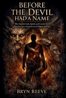 Before the Devil Had a Name B0GJHWSZBD Book Cover
