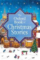 The Oxford Book of Christmas Stories 0192781197 Book Cover