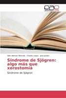 Síndrome de Sjögren: algo más que xerostomía 6202136715 Book Cover