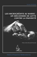 Les microcrédits au Maroc :: un mécanisme de lutte contre la pauvreté (Histoire Et Perspectives Méditerranéennes) (French Edition) 2343244359 Book Cover