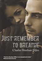 Just remember to breathe 0988273608 Book Cover