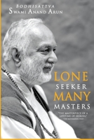 Lone Seeker Many Masters 9937686121 Book Cover