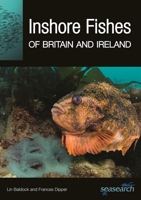 Inshore Fishes of Britain and Ireland 0691249016 Book Cover