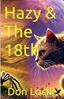 Hazy & The 18th B0DX19N1XY Book Cover