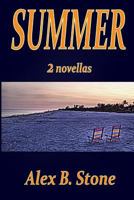 Summer: 2 Novellas 1983509175 Book Cover