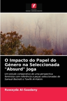 O Impacto do Papel do Género na Seleccionada Absurd Joga 6203660000 Book Cover