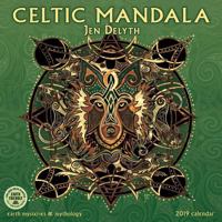Celtic Mandala 2019 Wall Calendar: Earth Mysteries & Mythology 1631363972 Book Cover