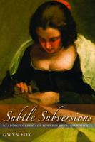 Subtle Subversions: Reading Golden Age Sonnets by Iberian Women 0813215285 Book Cover