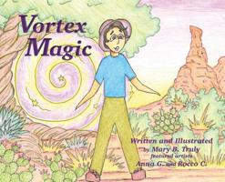 Vortex Magic 1733894519 Book Cover