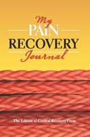 My Pain Recovery Journal 0979986974 Book Cover