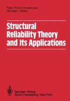 Structural Reliability Theory and Its Applications 3642686990 Book Cover