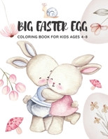 Big Easter Egg Coloring Book for Kids Ages 4-8 B0915H36VW Book Cover