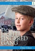 The Light-Fingered Gang: 1912: The Mack Davis Files (1912: the Mackenzie Davis Files) 155050326X Book Cover