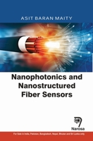 Nanophotonics and Nanostructured Fiber Sensors 1783325437 Book Cover