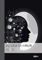 Au-delà du miroir 2342381115 Book Cover