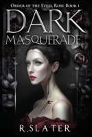 Dark Masquerade: Book 1 1764138600 Book Cover