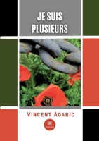 Je suis plusieurs B09RSXNRMD Book Cover