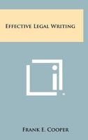 Effective Legal Writing 1258421615 Book Cover