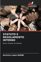 STATUTO E REGOLAMENTO INTERNO: Mutua "Soutien de l'Homme 6206111172 Book Cover