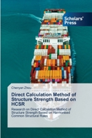 Direct Calculation Method of Structure Strength Based on HCSR 6206770311 Book Cover
