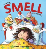 Can You Smell Breakfast? 1737325535 Book Cover
