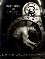 Picturing the Century: One Hundred Years of Photography from the National Archives 0295977728 Book Cover
