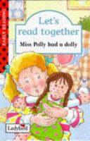 Miss Polly Had a Dolly (Let's Read Together) 0721416977 Book Cover