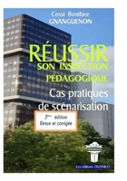 REUSSIR SON INSPECTION PEDAGOGIQUE: Cas pratiques de scénarisation B07WXFLDSZ Book Cover