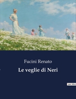 Le veglie di Neri B0CFWT463R Book Cover