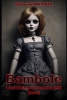 BAMBOLE: I casi del Detective Annalice COX (Libro 3) (Italian Edition) B0DPLCQVVY Book Cover