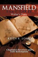 Mansfield: Walter's Diary 146200623X Book Cover