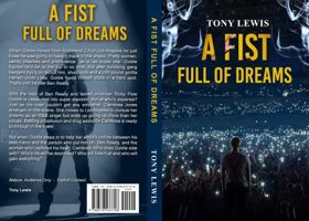 A Fist Full of Dreams 0578881500 Book Cover
