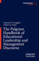 The Palgrave Handbook of Educational Leadership and Management Discourse 3030990982 Book Cover