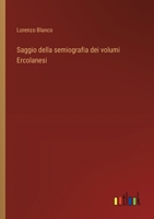 Saggio della semiografia dei volumi Ercolanesi (Italian Edition) 3385061849 Book Cover