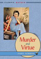 Murder and Virtue 1631943448 Book Cover