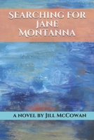 Searching for Jane Montanna B089TXGNHT Book Cover