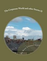 The Corporate World and Other Stories II ( Part 2) 1470120097 Book Cover