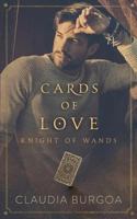 Cards of Love: Knight of Wands 1723875406 Book Cover