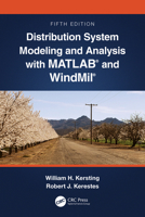 Distribution System Modeling and Analysis with Matlab(r) and Windmil(r) 1032198389 Book Cover