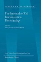 Fundamentals of Cell Immobilisation Biotechnology 9048165342 Book Cover