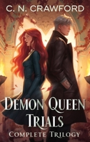 The Demon Queen Trials Complete Trilogy 195629015X Book Cover